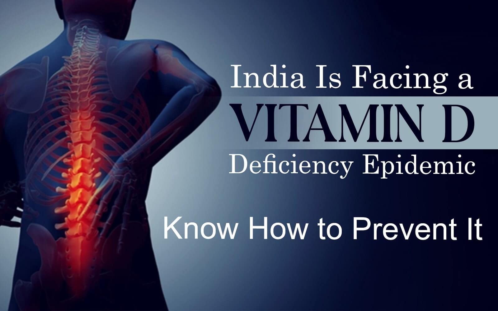 Vitamin D Deficiency